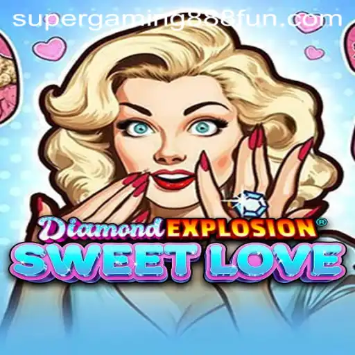 Unveiling DiamondExplosionSweetLove: A Thrilling Adventure Powered by SuperGaming888