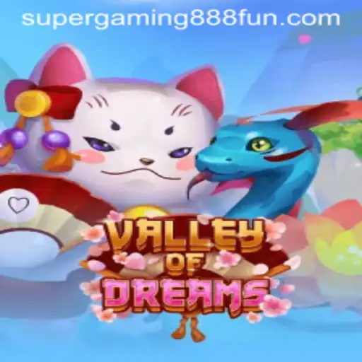 Explore the Enchanting World of ValleyofDreams by SuperGaming888